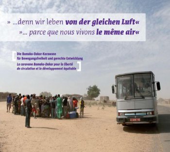 Video Documentary: Caravan for the Freedom of Movement from Bamako to Dakar in February 2011